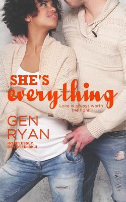 She's Everything by Ryan, Gen