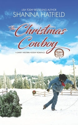 The Christmas Cowboy by Hatfield, Shanna