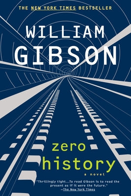 Zero History by Gibson, William