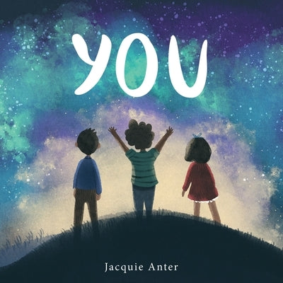 You by Anter, Jacquie