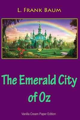 The Emerald City of Oz by Baum, L. Frank