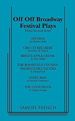 Off Off Broadway Festival Plays, 32nd Series by Various