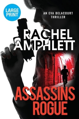 Assassins Rogue by Amphlett, Rachel