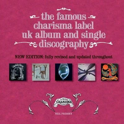 The Famous Charisma Label by Priddey, Neil