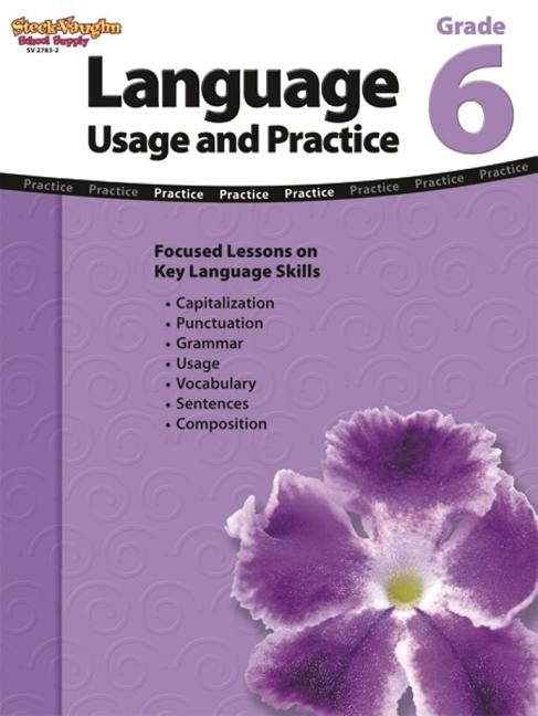 Language: Usage and Practice Reproducible Grade 6 by Stckvagn