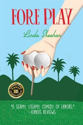 Fore Play by Sheehan, Linda