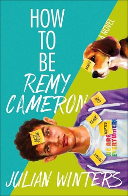 How to Be Remy Cameron by Winters, Julian