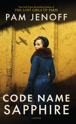 Code Name Sapphire by Jenoff, Pam