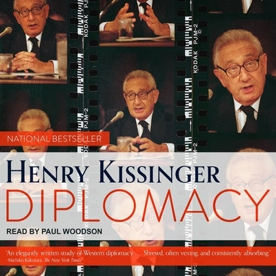 Diplomacy by Kissinger, Henry