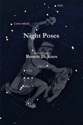 Night Poses by Knox, Ronnie D.