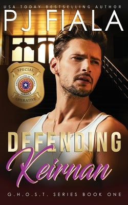 Defending Keirnan: Steamy, small-town, romantic suspense by Fiala, Pj