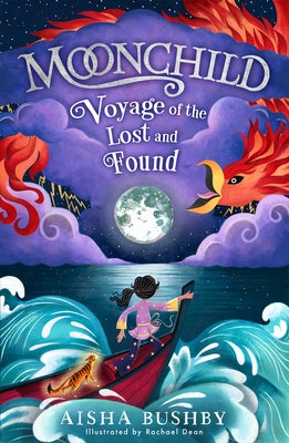 Moonchild: Voyage of the Lost and Found by Bushby, Aisha