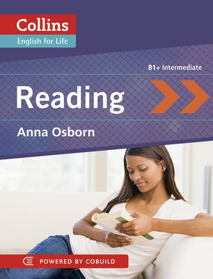 Reading: B1+ Intermediate by Osborn, Anna