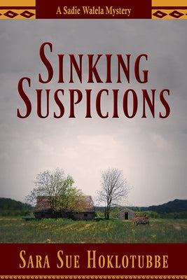 Sinking Suspicions: Volume 3 by Hoklotubbe, Sara Sue