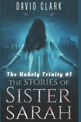 The unholy Trinity #1 by Matthews, Theresa