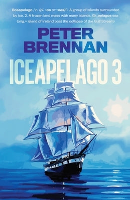 Iceapelago 3 by Brennan, Peter