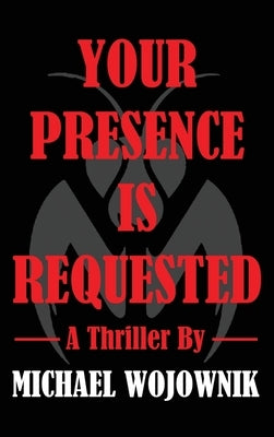 Your Presence is Requested. by Wojownik, Michael