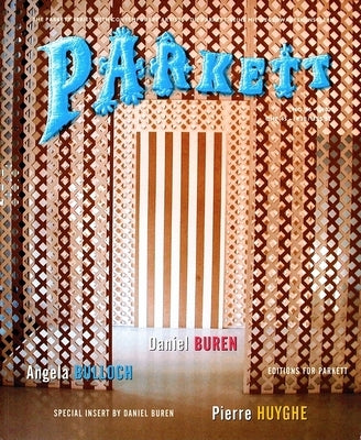 Parkett No. 66 Angela Bulloch, Daniel Buren, Pierre Huyghe by Bulloch, Angela