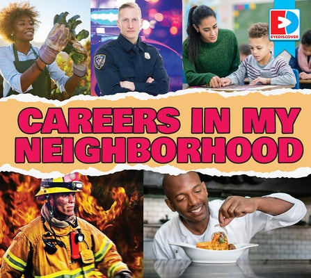 Careers in My Neighborhood by Koran, Maria