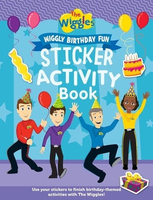 Wiggly Birthday Fun Sticker Activity Book by The Wiggles