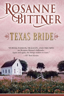 Texas Bride by Bittner, Rosanne