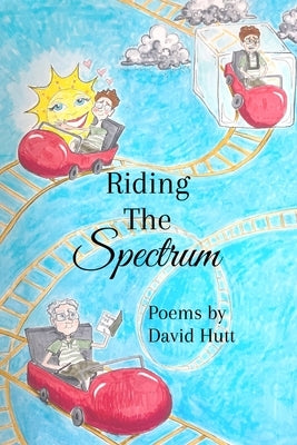 Riding the Spectrum by Hutt, David