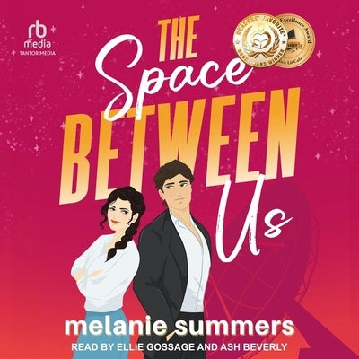 The Space Between Us by Summers, Melanie