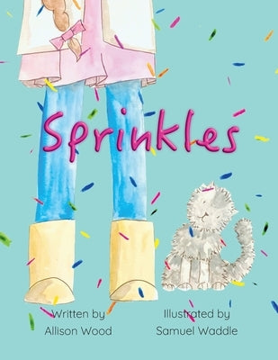 Sprinkles by Wood, Allison