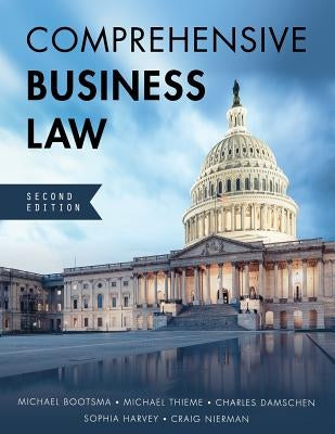 Comprehensive Business Law by Bootsma, Michael