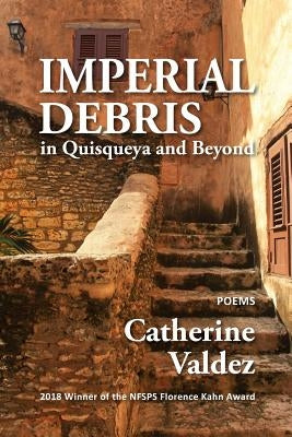 Imperial Debris in Quisqueya and Beyond by Valdez, Catherine