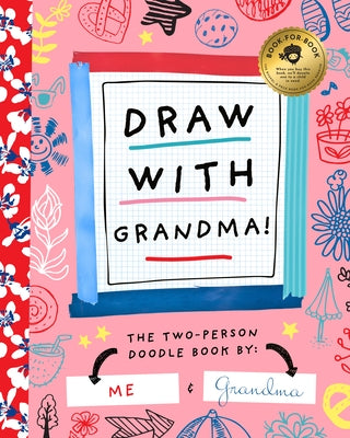 Draw with Grandma by Miles, Stephanie