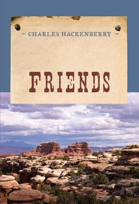 Friends by Hackenberry, Charles