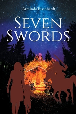 Seven Swords by Eisenhardt, Arminda