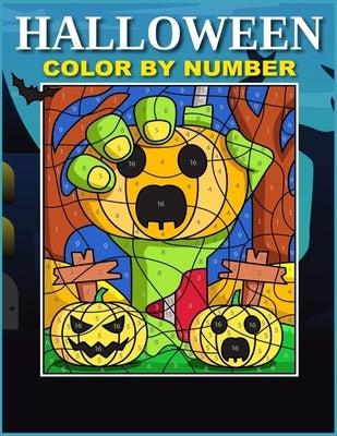 Halloween Color By Number: Easy Coloring Book for Kids Ages 4-8 by Cafe, Mz Coloring