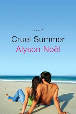 Cruel Summer by Noël, Alyson