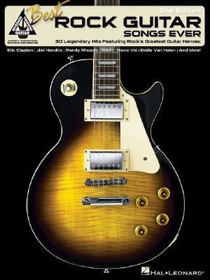 Best Rock Guitar Songs Ever by Hal Leonard Corp