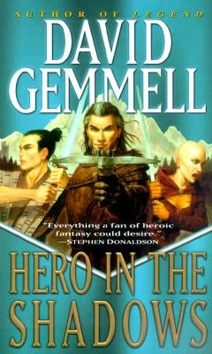 Hero in the Shadows: A Waylander the Slayer Novel by Gemmell, David