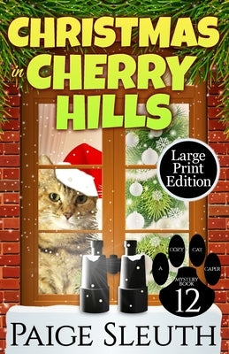 Christmas in Cherry Hills by Sleuth, Paige