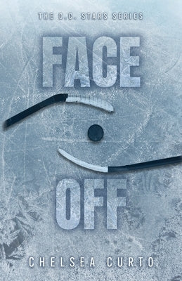 Face Off: Alternate Cover by Curto, Chelsea