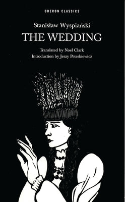 The Wedding by Wyspianski, Stanislaw