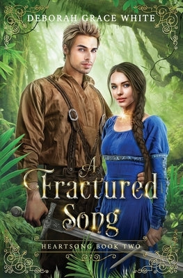 A Fractured Song by White, Deborah Grace