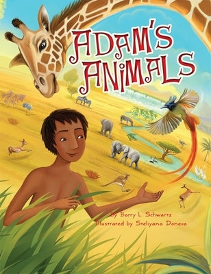 Adam's Animals by Schwartz, Barry L.