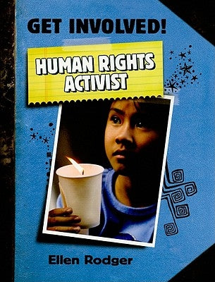 Human Rights Activist by Rodger, Ellen