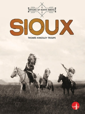 Sioux by Kingsley Troupe, Thomas