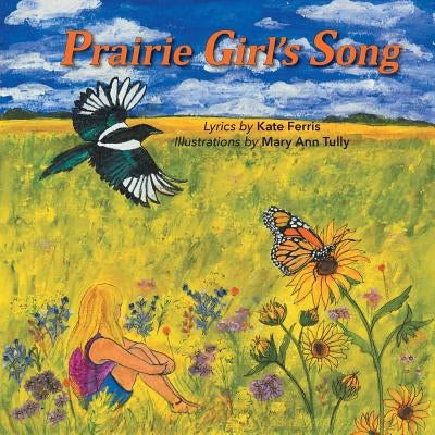 Prairie Girl's Song by Ferris, Kate