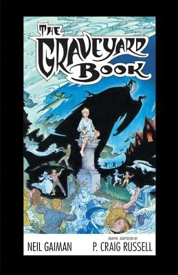 The Graveyard Book Graphic Novel by Gaiman, Neil