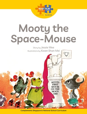 Read + Play: Mooty the Space-Mouse by Cavendish, Marshall