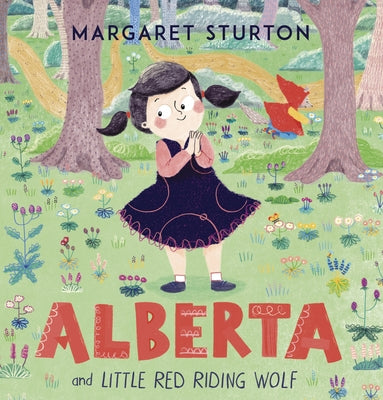 Alberta and Little Red Riding Wolf by Sturton, Margaret