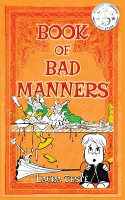 Book of Bad Manners by Teste, Laura