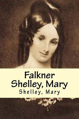 Falkner Shelley, Mary by Edibooks